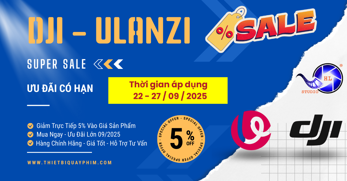 DJI và Ulanzi – Khuyến mãi Tháng 9/2025 – HL Studio giảm đến 5% cho tất cả sản phẩm